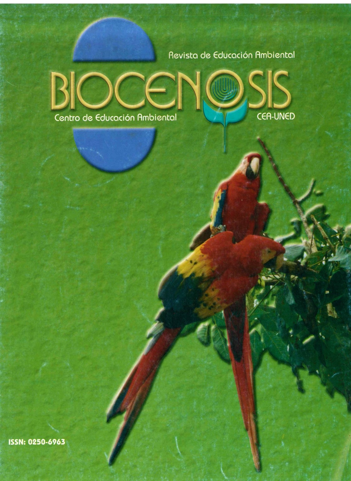 					Ver Vol. 19 Núm. 2 (2005): Biocenosis. Revista ambiental. Centro de Educación Ambiental- UNED
				