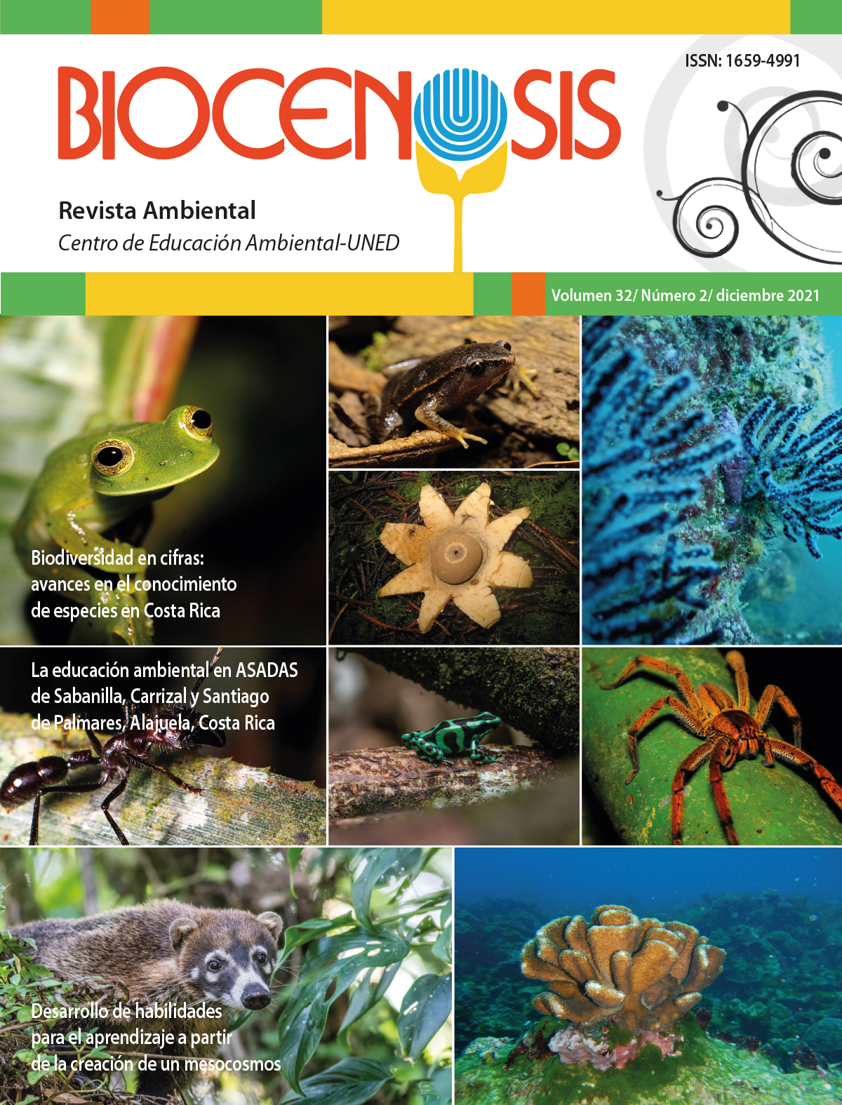 					Ver Vol. 32 Núm. 2 (2021): Biocenosis. Revista ambiental. Centro de Educación Ambiental- UNED
				