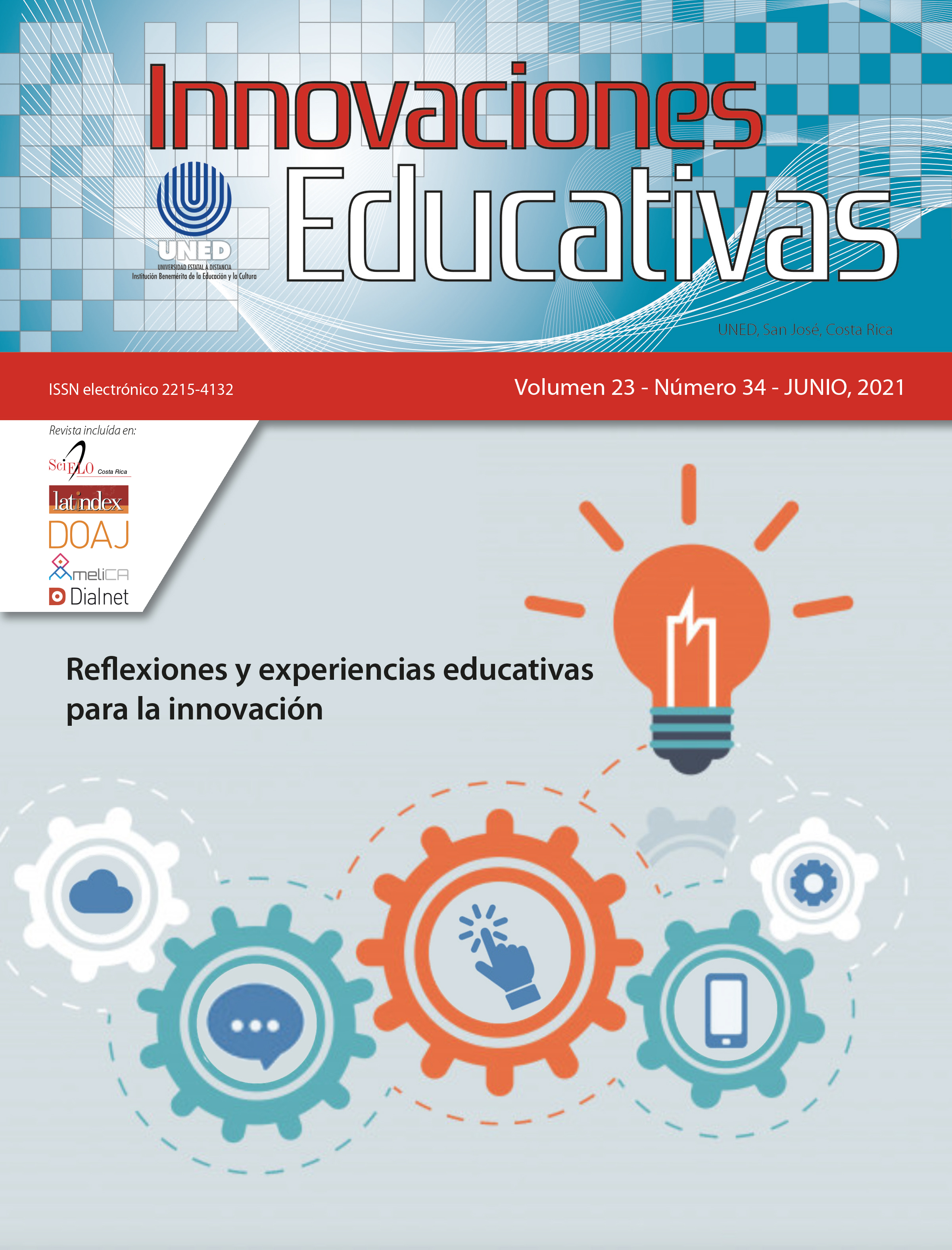 					Ver Vol. 23 Núm. 34 (2021): Reflexiones y experiencias educativas para la innovación.
				