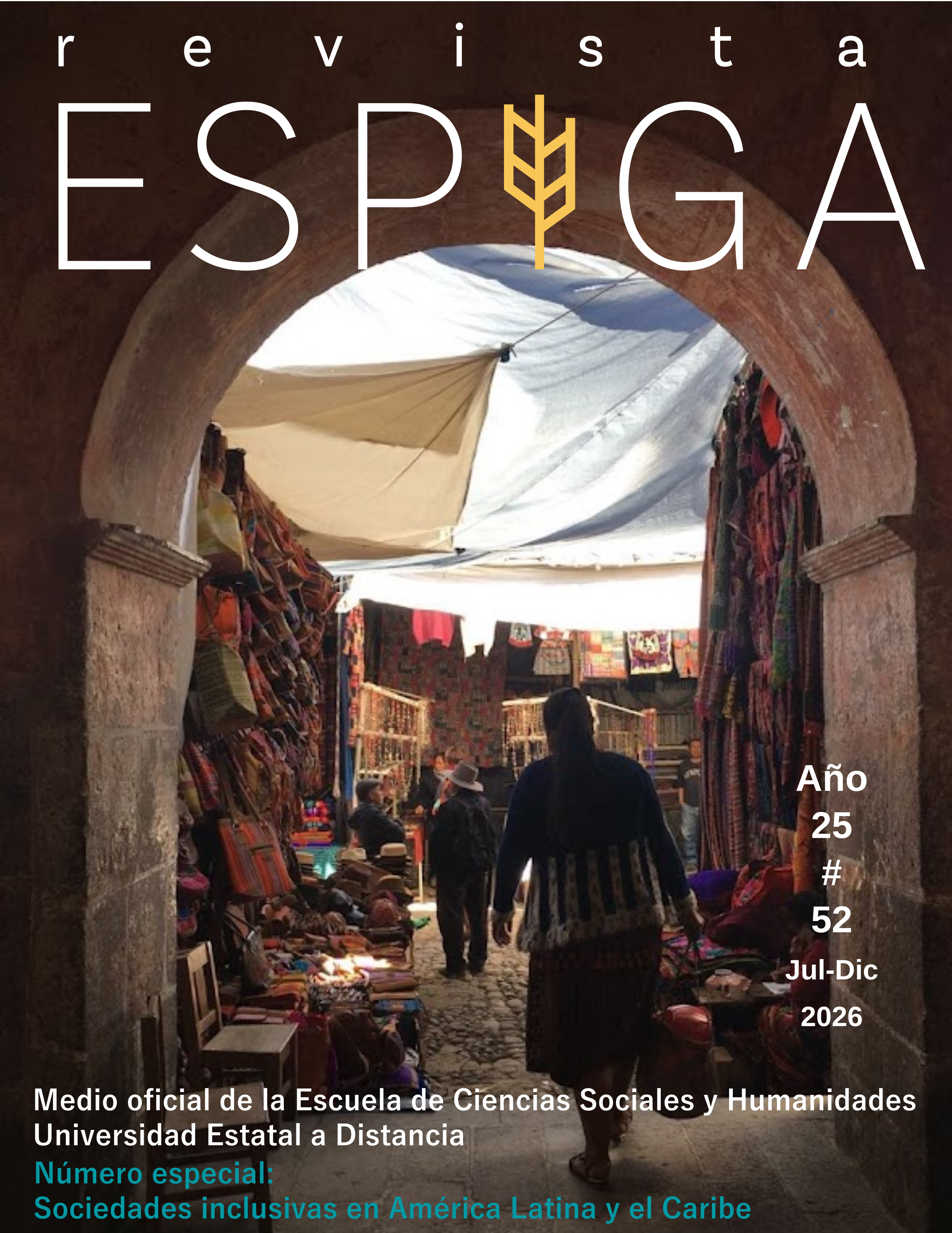 					Ver Vol. 25 Núm. 52 (2026): Revista Espiga (publicación continua)
				